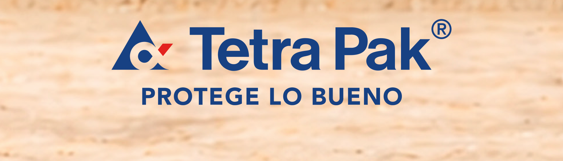Tetra Pak — Protege lo bueno